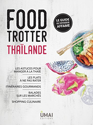 Food Trotter Thaïlande