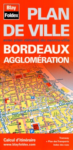 Plan de Bordeaux et de son agglomération