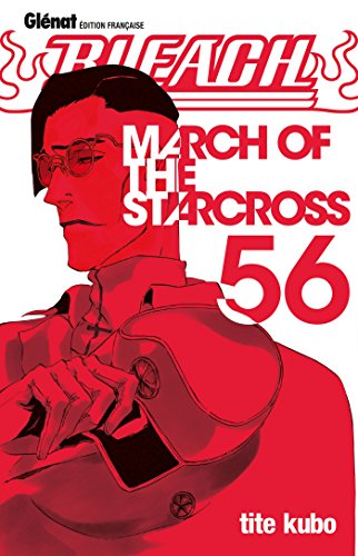 Bleach - Tome 56: March of the starcross