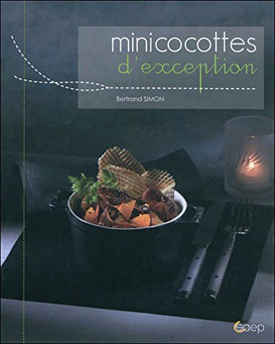Minicocottes d'exceptions