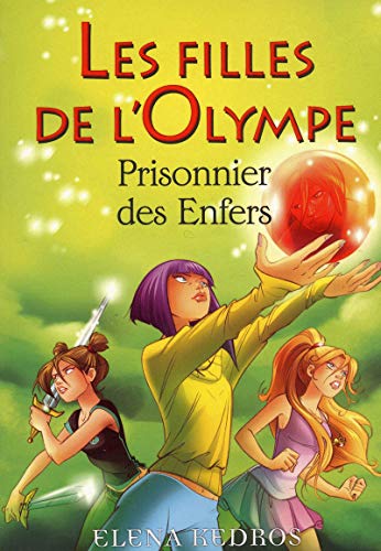 3. Les filles de l'Olympe : Prisonnier des enfers (03)