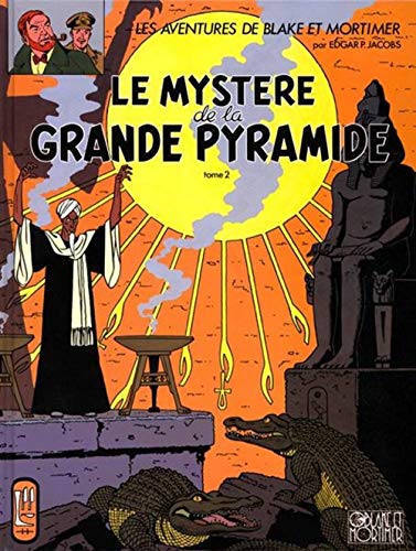 Blake et Mortimer, tome 5 : Le mystère de la grande pyramide 2