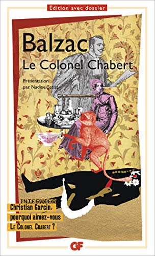 Le Colonel Chabert: Interview Christian Garcin, pourquoi aimez-vous Le Colonel Chabert ?