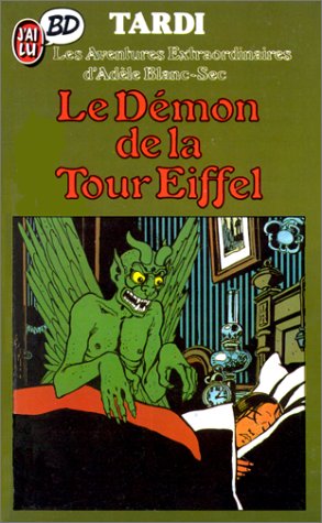 Adèle Blanc-Sec, tome 2 : Le Démon de la Tour Eiffel