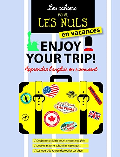 Cahier pour les Nuls en vacances : Enjoy your trip!