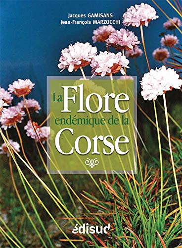 La Flore endémique de la Corse
