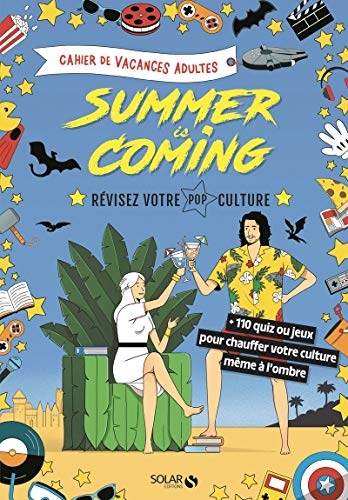 cahier de vacances pour adultes Summer is coming