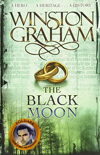 The Black Moon : A Novel of Cornwall 1794-1795
