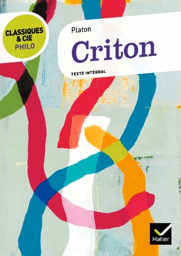 Classiques & Cie Philo - Criton