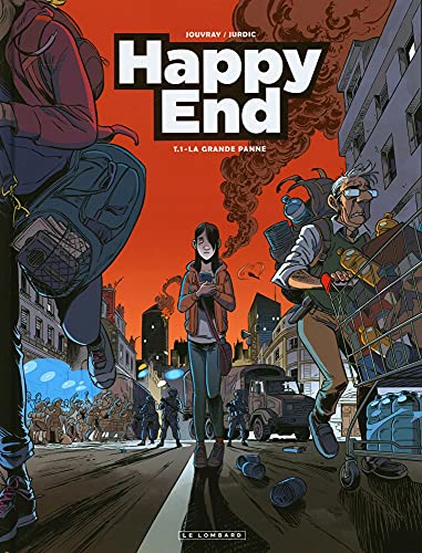 Happy End - Tome 1 - La Grand panne