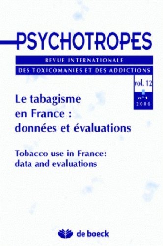 Tabagisme en France: Donnees et Evaluat.