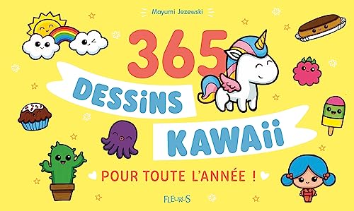 365 dessins kawaii pour toute l'année !