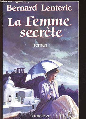 La Femme secrète