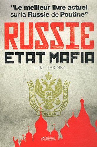 Russie, Etat mafia