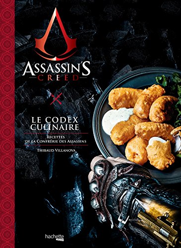 Assassin's Creed, Le Codex Culinaire: Recettes de la Confrérie des Assassins