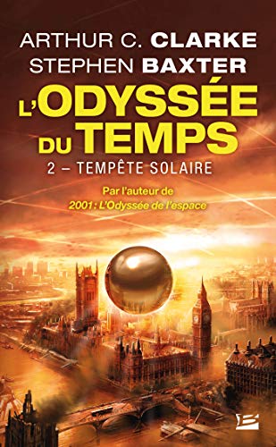 L'Odyssée du temps , Tome 2: Tempête solaire