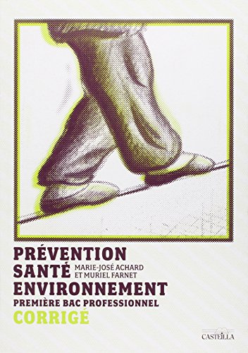 Prevention Securite Environnement Première Bac Pro Corrige
