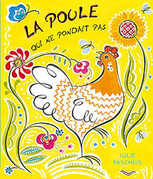 La poule qui ne pondait pas