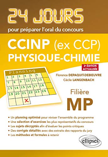 Physique 24 jours pour préparer loral du concours CCP - Filière MP - 2e édition actualisée