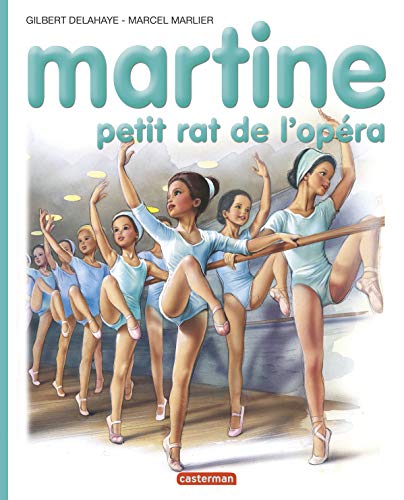 Martine, numéro 22 : Martine petit rat de l'opéra