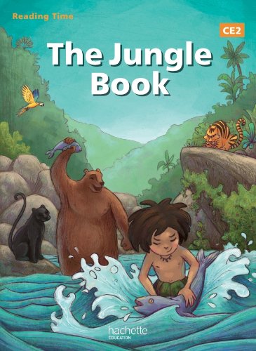 Reading Time The Jungle Book CE2 - Livre élève - Edition 2013