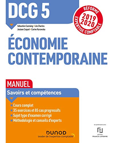 DCG 5 Economie contemporaine - Manuel - Réforme 2019-2020: Réforme Expertise comptable 2019-2020 (2019-2020)