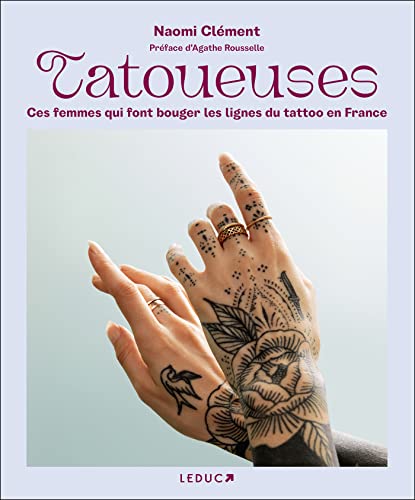 Tatoueuses: Ces femmes qui font bouger les lignes du tattoo en France