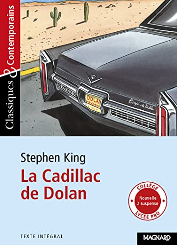 Stephen King : "la Cadillac de Dolan"