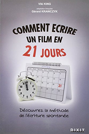 Comment écrire un film en 21 jours