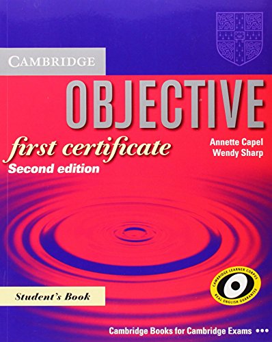 Objective First Certificate 2d edition.