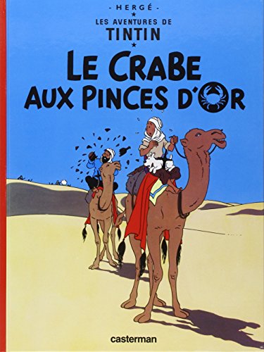 Les Aventures de Tintin, tome 9 : Le Crabe aux pinces d'or