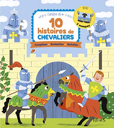 10 histoires de chevaliers