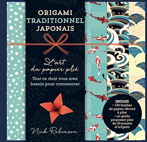 Origami traditionnel japonais: L'art du papier plié