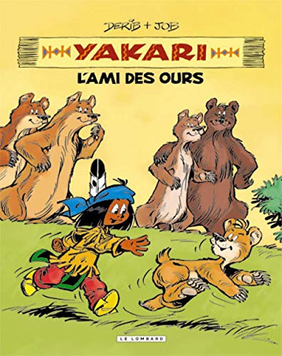 Intégrale Yakari, l'ami des animaux - Tome 3 - Yakari, l'ami des ours