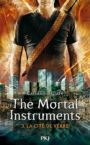 The Mortal Instruments - Tome 03: La Cité de verre (3)