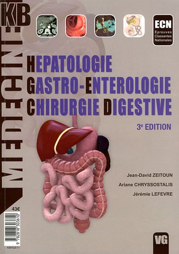 Hépatologie Gastro-entérologie Chirurgie digestive