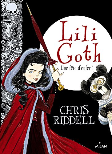 Lili Goth, Tome 02: Une fête d'enfer