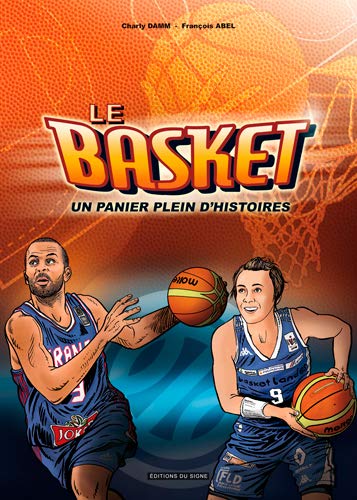 Le Basket Un Panier Plein D'Histoires