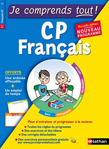 Français CP - Je comprends tout - 250 exercices + cours - conforme au programme de CP