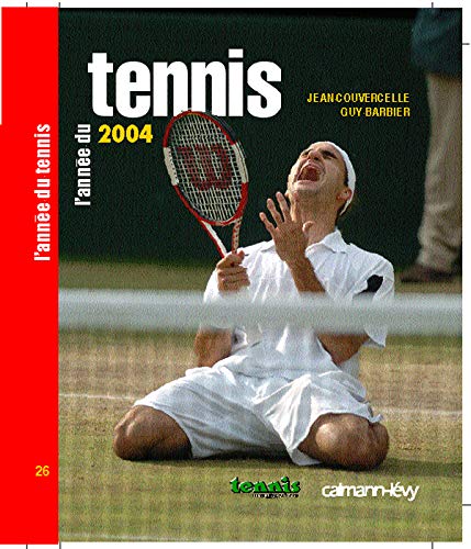L'Année du tennis 2004 -n 26-