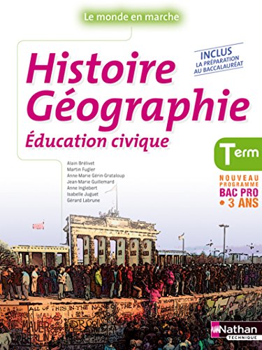 Histoire Géographie Education civique Tle Bac Pro 3 ans