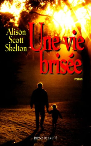 Une vie brisée