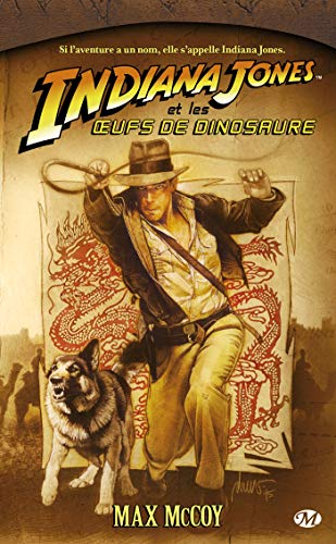 Indiana Jones et les oeufs de dinosaure