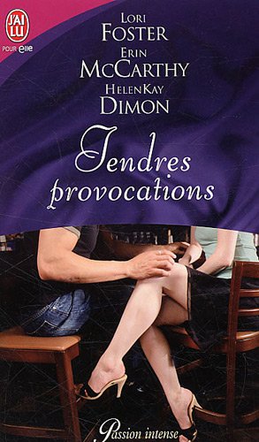 Tendres provocations