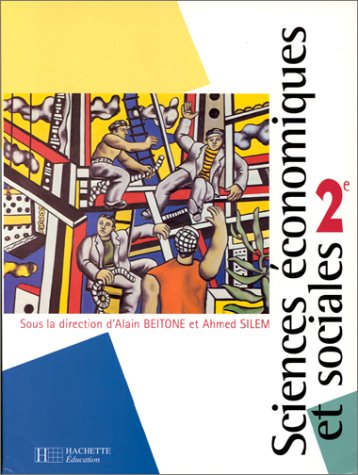 Sciences économiques et sociales seconde, livre de l'élève, édition 1997