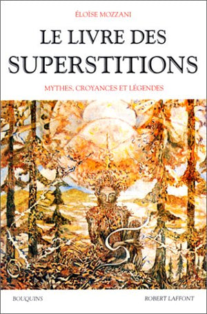 Le livre des superstitions