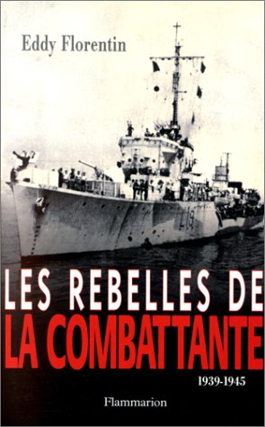 Les rebelles de la combattante