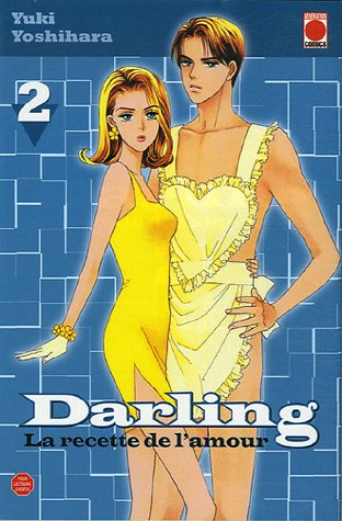 Darling T02 La Recette De L'Amour