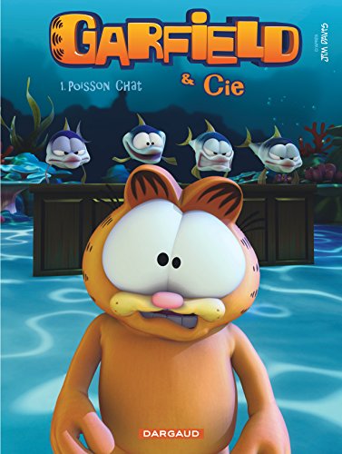 Garfield & Cie - Tome 1 - Poisson Chat