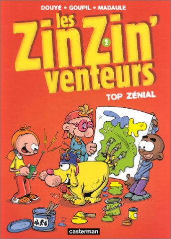 Les Zinzin'venteurs, tome 2 : Top zénial